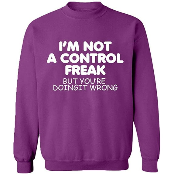 Unisex Crewneck Sweatshirt, Not a Control Freak, Slim Fit, Long Sleeve Sweater - Purple Medium
