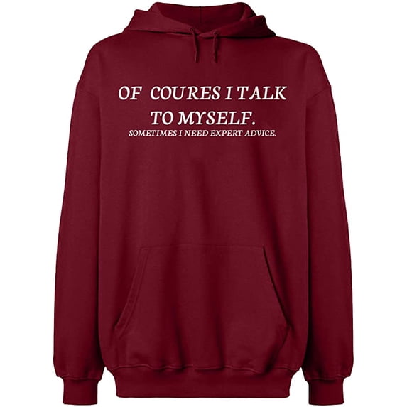 Unisex Crewneck Sweatshirt, Of Course I Talk To Myself, Slim Fit, Long Sleeve Sweater - Cardinal Red Medium