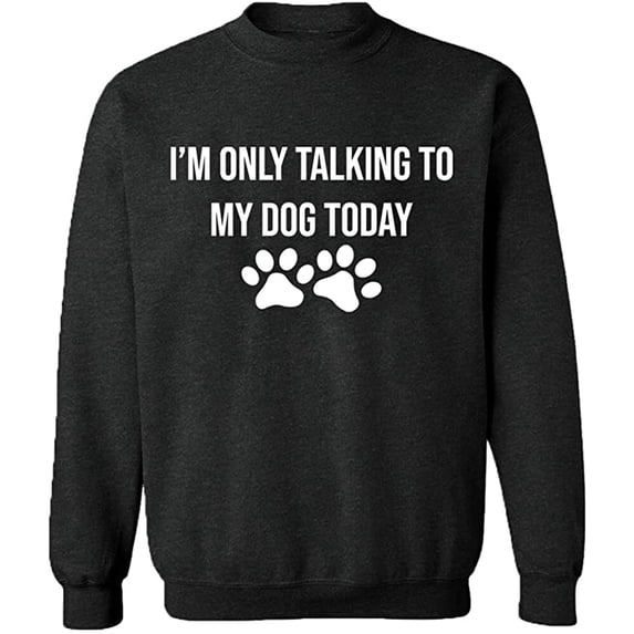 Unisex Crewneck Sweatshirt, Only Talking To My Dog, Slim Fit, Long Sleeve Sweater - Dark Heather 2X-Large