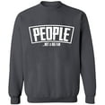 thumbnail image 1 of Unisex Crewneck Sweatshirt, People Not a Big Fan, Slim Fit, Long Sleeve Sweater - Charcoal 3X-Large, 1 of 2