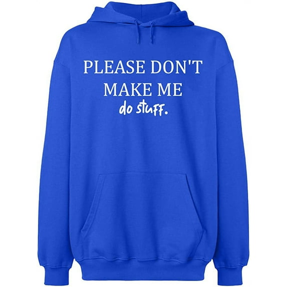 Unisex Crewneck Sweatshirt, Please Don't Make Me Do Stuff, Slim Fit, Long Sleeve Sweater - Royal Blue 3X-Large
