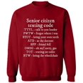 thumbnail image 1 of Unisex Crewneck Sweatshirt, Senior Citizen Texting Code, Custom Sweater, Slim Fit, Long Sleeve Sweater - Antiquee Cherry Small, 1 of 2