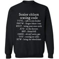 thumbnail image 1 of Unisex Crewneck Sweatshirt, Senior Citizen Texting Code, Custom Sweater, Slim Fit, Long Sleeve Sweater - Black 2X-Large, 1 of 2