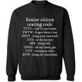 thumbnail image 1 of Unisex Crewneck Sweatshirt, Senior Citizen Texting Code, Custom Sweater, Slim Fit, Long Sleeve Sweater - Dark Heather Large, 1 of 2
