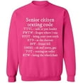 thumbnail image 1 of Unisex Crewneck Sweatshirt, Senior Citizen Texting Code, Custom Sweater, Slim Fit, Long Sleeve Sweater - Heliconia Small, 1 of 2