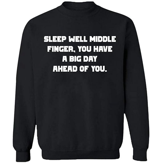 Unisex Crewneck Sweatshirt, Sleep Well Middle Finger, Slim Fit, Long Sleeve Sweater - Black 3X-Large