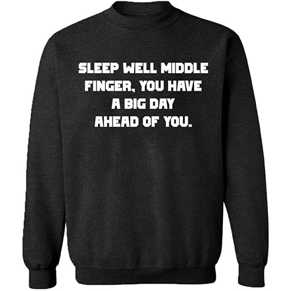 Unisex Crewneck Sweatshirt, Sleep Well Middle Finger, Slim Fit, Long Sleeve Sweater - Dark Heather Small