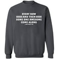 thumbnail image 1 of Unisex Crewneck Sweatshirt, Some One Awesome Along, Custom Sweater, Slim Fit, Long Sleeve Sweater - Charcoal 3X-Large, 1 of 2