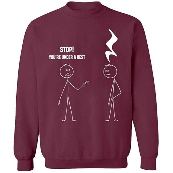 Unisex Crewneck Sweatshirt, Stop You're Under a Rest, Custom Sweater, Slim Fit, Long Sleeve Sweater - Maroon 2X-Large