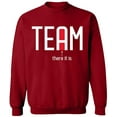thumbnail image 1 of Unisex Crewneck Sweatshirt, Team There It is, Custom Sweater, Slim Fit, Long Sleeve Sweater - Antiquee Cherry Small, 1 of 2