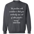 thumbnail image 1 of Unisex Crewneck Sweatshirt, The Problem With Socialism, Slim Fit, Long Sleeve Sweater - Charcoal X-Large, 1 of 2