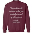 thumbnail image 1 of Unisex Crewneck Sweatshirt, The Problem With Socialism, Slim Fit, Long Sleeve Sweater - Maroon Large, 1 of 2