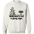 thumbnail image 1 of Unisex Crewneck Sweatshirt, Well,That's Not a Goog Sign, Custom Sweater, Slim Fit, Long Sleeve Sweater - White Large, 1 of 2