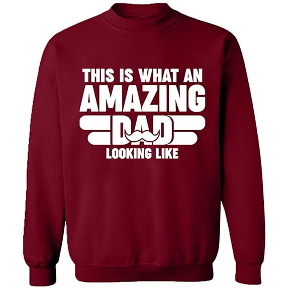 Unisex Crewneck Sweatshirt, What An Amazing Dad Looks Like, Slim Fit, Long Sleeve Sweater - Cardinal Red 3X-Large