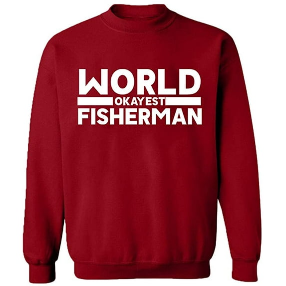 Unisex Crewneck Sweatshirt, World Okayest Fisherman, Slim Fit, Long Sleeve Sweater - Antiquee Cherry Small