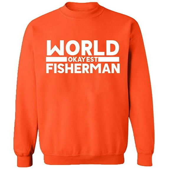 Unisex Crewneck Sweatshirt, World Okayest Fisherman, Slim Fit, Long Sleeve Sweater - Orange X-Large
