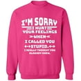 thumbnail image 1 of Unisex Crewneck Sweatshirt, You Stupid I Thought You Knew, Slim Fit, Long Sleeve Sweater - Heliconia Large, 1 of 2