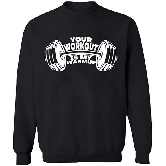 Unisex Crewneck Sweatshirt, Your Workout is, Custom Sweater, Slim Fit, Long Sleeve Sweater - Black 2X-Large