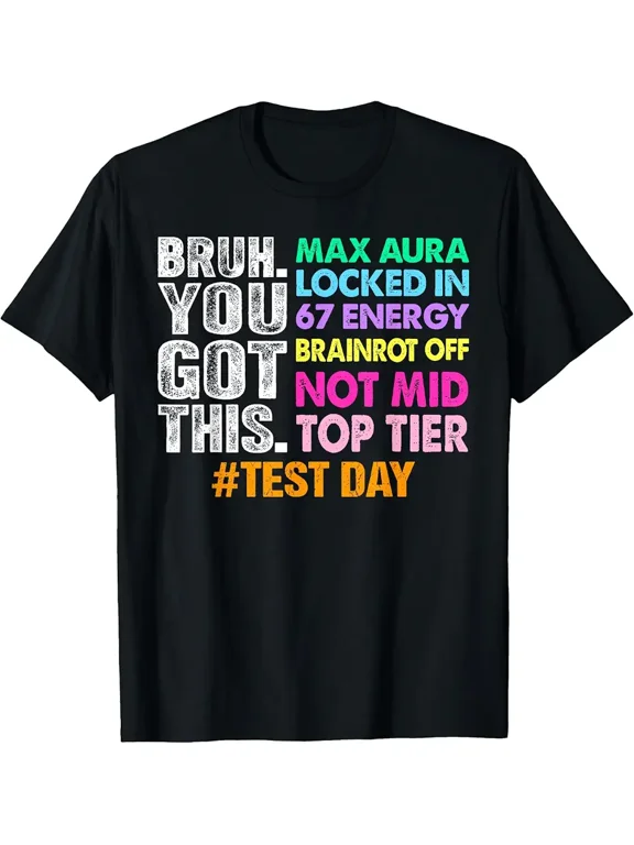 Unisex Funny Max Aura Slang Brainrot Exam Test Day T-Shirt