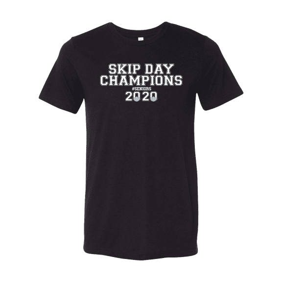 Unisex Funny Senior Class 2020 Skip Day Champions Short Sleeve T-shirt-Black-large