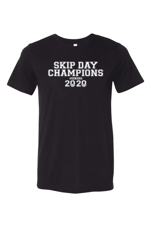 Unisex Funny Senior Class 2020 Skip Day Champions Short Sleeve T-shirt-Black-xxl