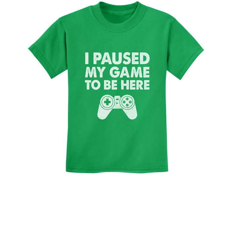 Unisex Gamer Shirt for Kids - I Paused My Game To Be Here Design - Unique  Gift for Gaming Enthusiasts - Video Game Themed Tee for Boys & Girls 