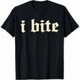 thumbnail image 1 of Unisex Gothic Sassy I Bite Graphic T-Shirt, 1 of 6