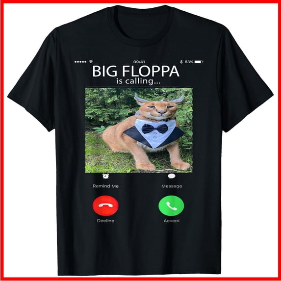 Unisex Graphic Tee Floppa Is Calling Caracal Cat Black Everyday Wear ...