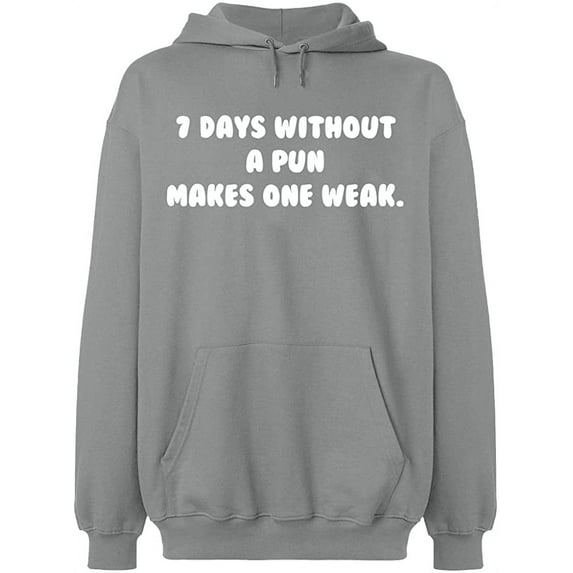 Unisex Hoodie Sweatshirt, 7 Days Without a Pun Makes One, Slim Fit, Long Sleeve Sweater - Sport Grey 3X-Large