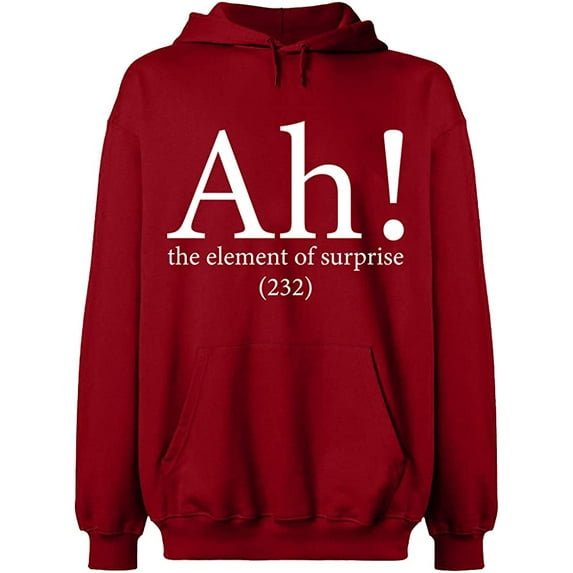 Unisex Hoodie Sweatshirt, Ah The Element of Surprise, Slim Fit, Long Sleeve Sweater - Antiquee Cherry Small