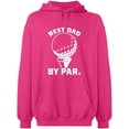 thumbnail image 1 of Unisex Hoodie Sweatshirt, Best Dad By Par, Custom Sweater, Slim Fit, Long Sleeve Sweater - Heliconia 3X-Large, 1 of 2