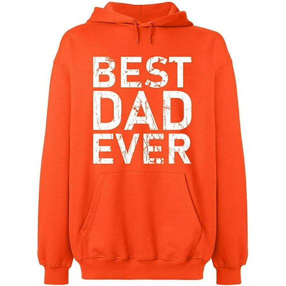 Unisex Hoodie Sweatshirt, Best Dad Ever, Custom Sweater, Slim Fit, Long Sleeve Sweater - Orange 2X-Large