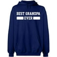 thumbnail image 1 of Unisex Hoodie Sweatshirt, Best Grandpa Ever, Slim Fit, Long Sleeve Sweater - Navy Blue Medium, 1 of 2