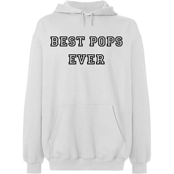 Unisex Hoodie Sweatshirt, Best Pops Ever, Slim Fit, Long Sleeve Sweater - White Large