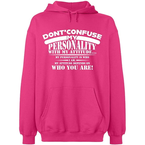 Unisex Hoodie Sweatshirt, Don't Confuse My Personality, Custom Sweater, Slim Fit, Long Sleeve Sweater - Heliconia 2X-Large