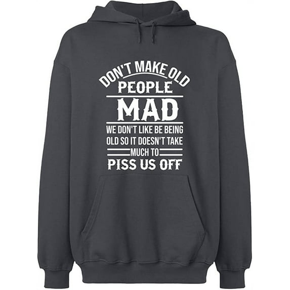 Unisex Hoodie Sweatshirt, Don't Make Old People, Slim Fit, Long Sleeve Sweater - Charcoal Small