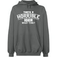 thumbnail image 1 of Unisex Hoodie Sweatshirt, Horrible Idea Time, Slim Fit, Long Sleeve Sweater - Graphite Heather Medium, 1 of 2