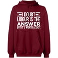 thumbnail image 1 of Unisex Hoodie Sweatshirt, I Doubt Liqour is The Answer, Slim Fit, Long Sleeve Sweater - Cardinal Red Small, 1 of 2