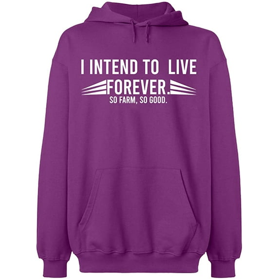 Unisex Hoodie Sweatshirt, I Intend To Live Forever, Slim Fit, Long Sleeve Sweater - Purple 3X-Large