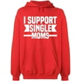 thumbnail image 1 of Unisex Hoodie Sweatshirt, I Support Single Moms, Slim Fit, Long Sleeve Sweater - Red 2X-Large, 1 of 2