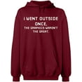 thumbnail image 1 of Unisex Hoodie Sweatshirt, I Went Outside Once, Custom Sweater, Slim Fit, Long Sleeve Sweater - Cardinal Red 3X-Large, 1 of 2