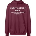 thumbnail image 1 of Unisex Hoodie Sweatshirt, I Went Outside Once, Custom Sweater, Slim Fit, Long Sleeve Sweater - Maroon Large, 1 of 2