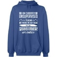thumbnail image 1 of Unisex Hoodie Sweatshirt, I am Currently Unsupervised, Slim Fit, Long Sleeve Sweater - Indigo Blue Medium, 1 of 2