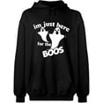 thumbnail image 1 of Unisex Hoodie Sweatshirt, I'm Just Here For The Boos, Slim Fit, Long Sleeve Sweater - Black 2X-Large, 1 of 2