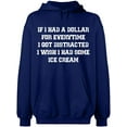 thumbnail image 1 of Unisex Hoodie Sweatshirt, If I Had a Dollar For Everything, Custom Sweater, Slim Fit, Long Sleeve Sweater - Navy Blue X-Large, 1 of 2