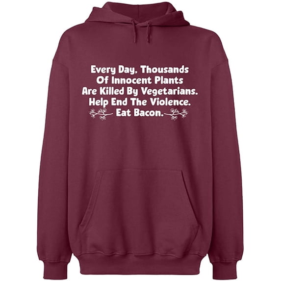 Unisex Hoodie Sweatshirt, Innocent Plants Are Killed, Slim Fit, Long Sleeve Sweater - Maroon Large