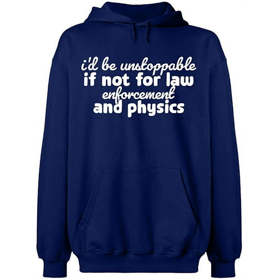 Unisex Hoodie Sweatshirt, Law Enforcement And Physics, Custom Sweater, Slim Fit, Long Sleeve Sweater - Navy Blue X-Large