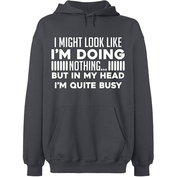 Unisex Hoodie Sweatshirt, Look Like I'm Doing Nothing, Slim Fit, Long Sleeve Sweater - Charcoal 2X-Large