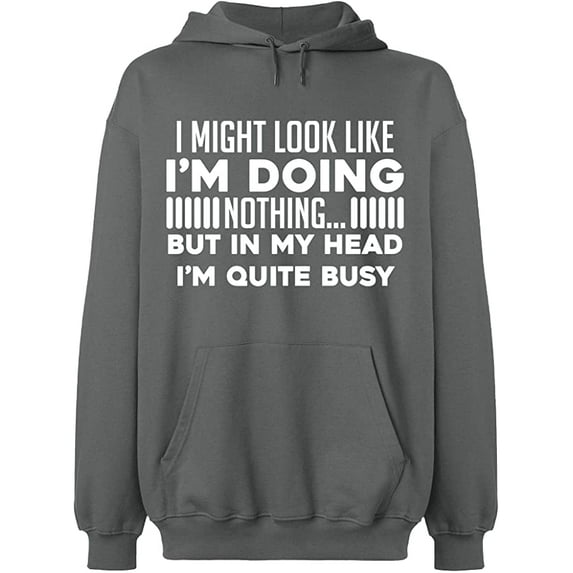 Unisex Hoodie Sweatshirt, Look Like I'm Doing Nothing, Slim Fit, Long Sleeve Sweater - Graphite Heather Large