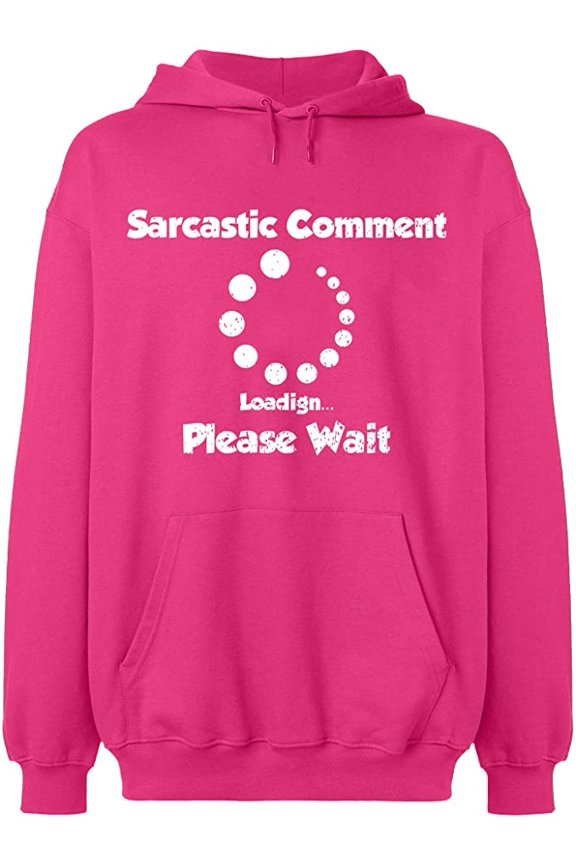 Unisex Hoodie Sweatshirt, Sarcastic Comment Please Wait, Slim Fit, Long Sleeve Sweater - Heliconia Medium